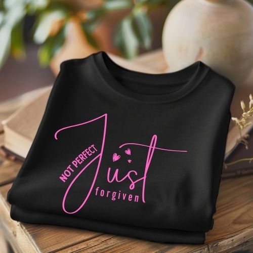 Not Perfect Just Forgiven