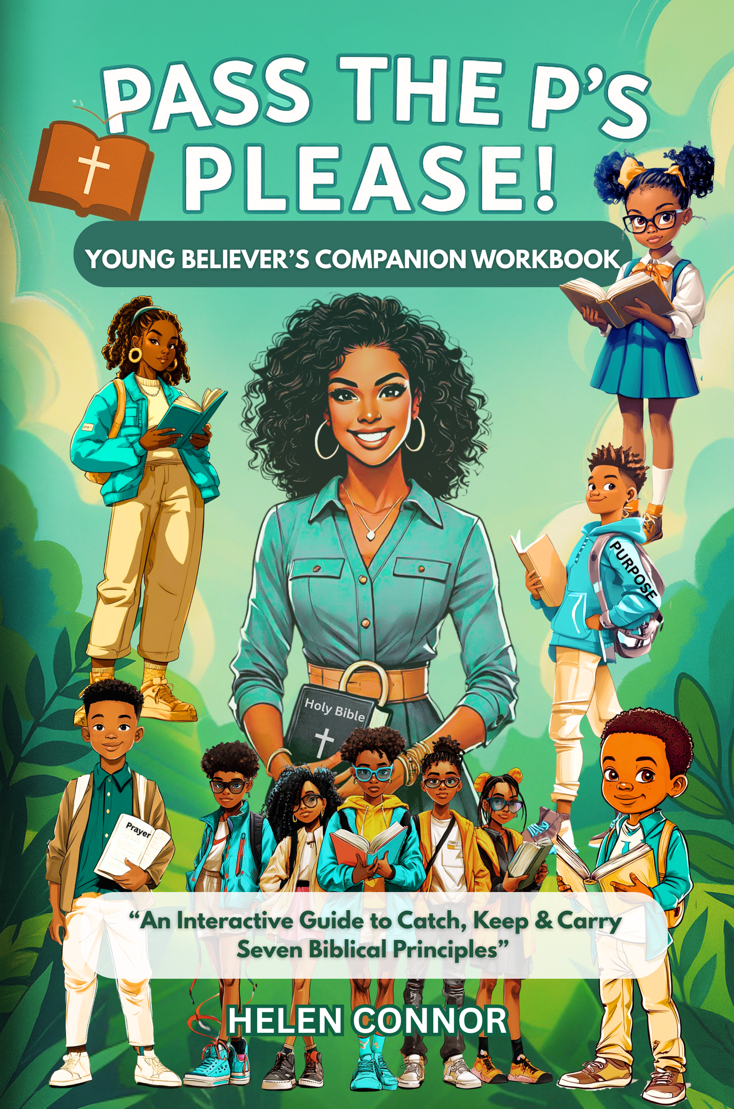 Pass the P's Please! Companion Workbook