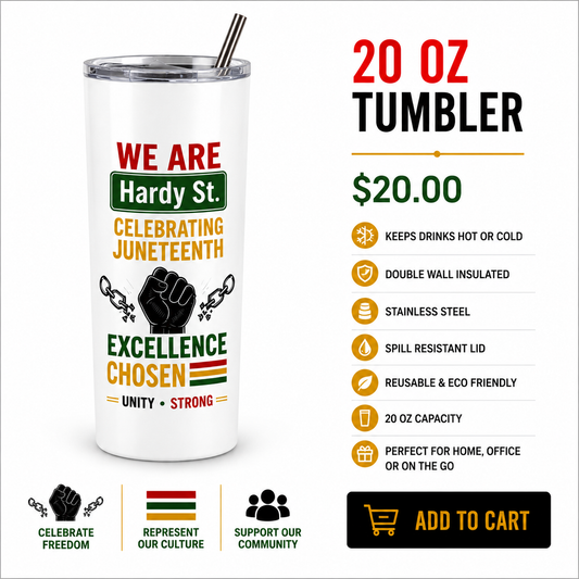 We Are Hardy Street  ~ 20 oz Tumbler